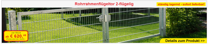 Doppelstab - Gitterzaun Tore